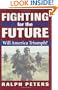 Fighting for the Future: Will America Triumph?