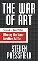 The War Of Art: Winning the Inner Creative Battle