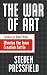 Books : The War Of Art: Winning the Inner Creative Battle