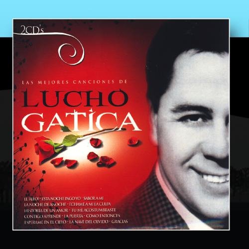 Lucho gatica - 100 boleros inolvidables Disc 8 - Zortam Music