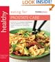 Healthy Eating for Prostate Care