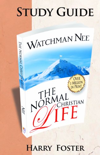 The Normal Christian Life - Study Guide