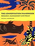The Conservation Handbook: Research, Management  and Policy