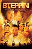 Steppin': The Movie