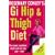 GI Hip and Thigh Diet