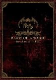 DAWN OF ANOMIE in Akasaka BLITZ [DVD]
