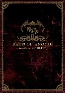 DAWN OF ANOMIE in Akasaka BLITZ [DVD]()