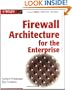 Firewall Architecture for the Enterprise