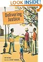 Delivering Justice: W.W. Law and the Fight for Civil Rights