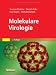 Bücher : Molekulare Virologie