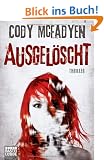 Ausgel�scht: Thriller