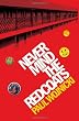 Never Mind The Redcoats: A Butlins Novel