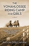 The Yonahlossee Riding Camp for Girls