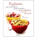 Etudiants, le livre qui vous co�tera deux sandwichs et... vous r�galera pendant 58 repas !