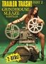 Trailer Trash Part 2: Grindhouse Sleaze Sampler