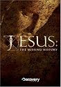 Jesus: The Missing History DVD