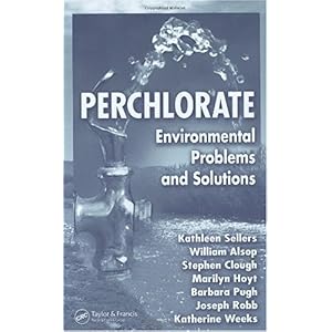 【クリックで詳細表示】Perchlorate： Environmental Problems and Solutions [ハードカバー]