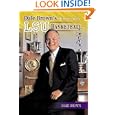 Dale Brown's Memoirs from LSU Basketball by Dale Brown