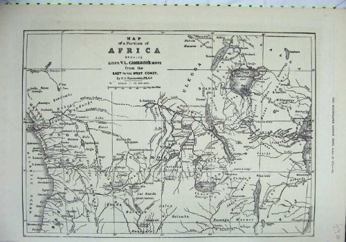 1876 MAP AFRICA ATLAS LIEUTENANT CAMERON CONGO PRINT