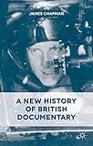 A new history of British documentary
