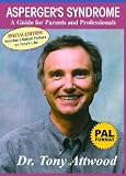 Asperger's Syndrome: A Guide for Parents and Professionals, PAL Format