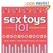 Sex Toys 101: A Playfully Uninhibited Guide