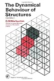 The dynamical behaviour of structures