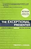The Exceptional Presenter The Exceptional Presenter