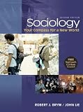 Sociology: Your Compass for a New World (with CD-ROM and InfoTrac)