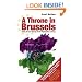 A Throne in Brussels