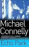 Echo Park (Harry Bosch (Hardcover))