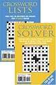 Crossword Lists and Crossword Solver: Over 100,000 Potential Solutions Including Technical Terms, Place Names and Compound Expressions