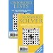 Crossword Lists and Crossword Solver: Over 100,000 Potential Solutions Including Technical Terms, Place Names and Compound Expressions