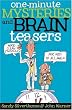 One-Minute Mysteries and Brain Teasers: Good Clean Puzzles for Kids of All Ages