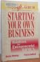 The Nafe Guide to Starting Your Own Business: A Handbook for Entrepreneurial Women
