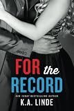 For the Record (The Record Series)