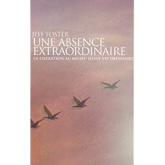 Une absence extraordinaire : La lib�ration au milieu d'une vie ordinaire