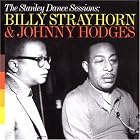 Stanley Dance Sessions by Billy Strayhorn & Johnny Hodges (Audio CD - 2005) - Import