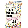 Jetzt ist bald und nichts ist los: Roman