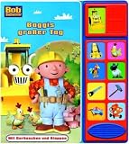 Bob der Baumeister - Baggis gro&szlig;er Tag, Buch mit Klappen und Ger&auml;usche-Klangleiste: Klappen-Ger&auml;usche-Buch - Louis Weber