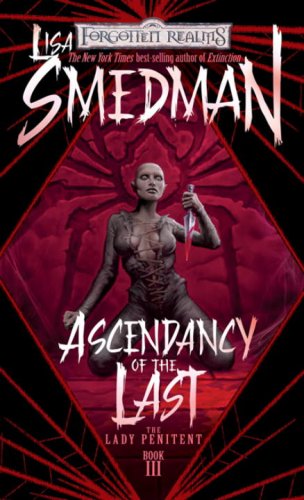 Ascendancy of the Last (The Lady Penitent) (Bk. 3)