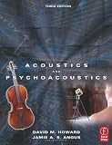 Acoustics and Psychoacoustics