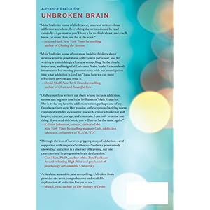 Unbroken Brain: A Revolutionary New Way of Understanding Addiction