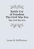Produkt-Bild: Battle Cry of Freedom the Civil War Era