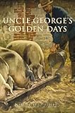 Uncle George's golden days