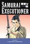 Samurai Executioner, Vol. 6
