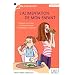 L'alimentation de mon enfant : Eduquer mon enfant au plaisir de manger et le prot�ger du surpoids