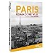 Paris, roman d'une ville