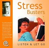 Stress Busters: Listen and Let Go