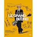 Le Grand blond avec une chaussure noire + Le retour du grand blond